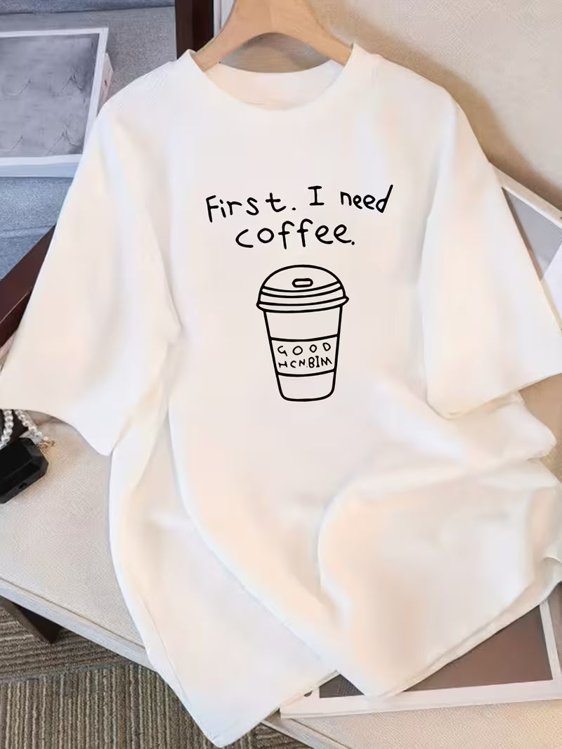 First I Need Coffee Short Sleeve T-Shirt